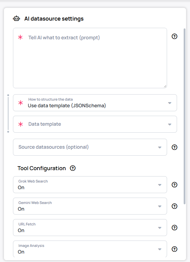 AI datasource settings panel: Tell AI what to extract prompt, How to structure the data, Data template, Source datasources, start of Tool Configuration